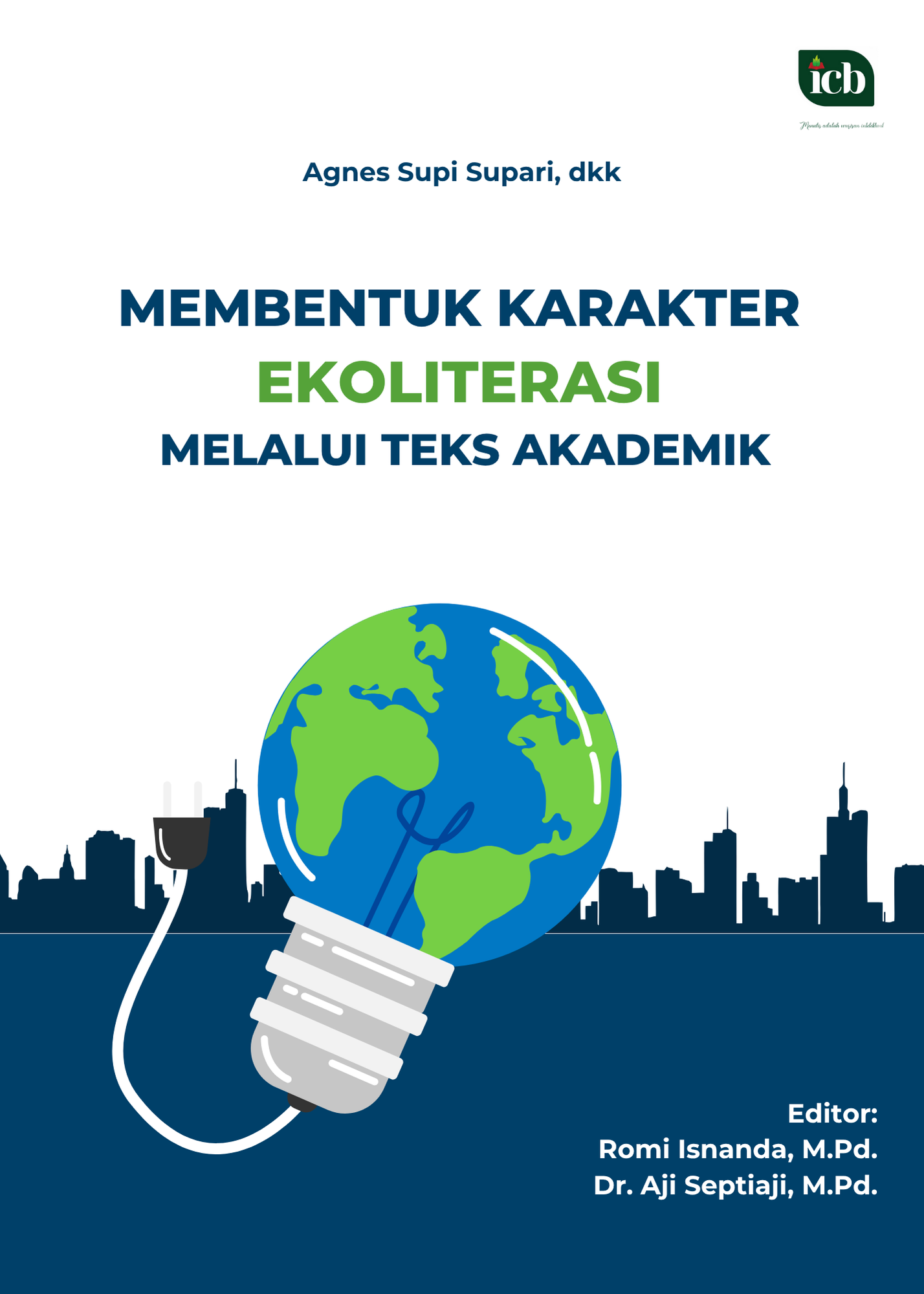12 Cover Membentuk Karakter Ekoliterasi Melalui Teks Akademik (2022)