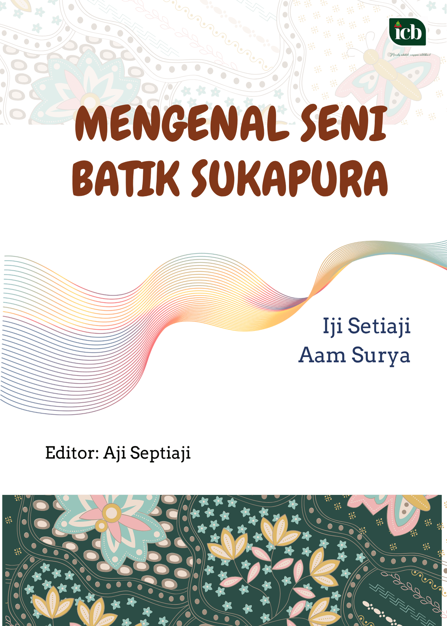 5. Cover Mengenal Seni Batik Sukapura (2015)
